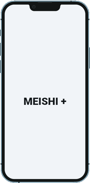 MEISHI+